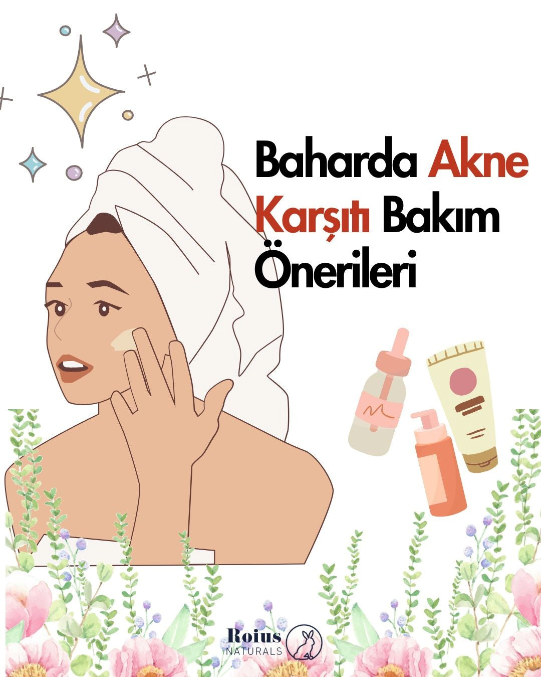 Baharda Akne Karşıtı En Pratik Bakım Önerileri