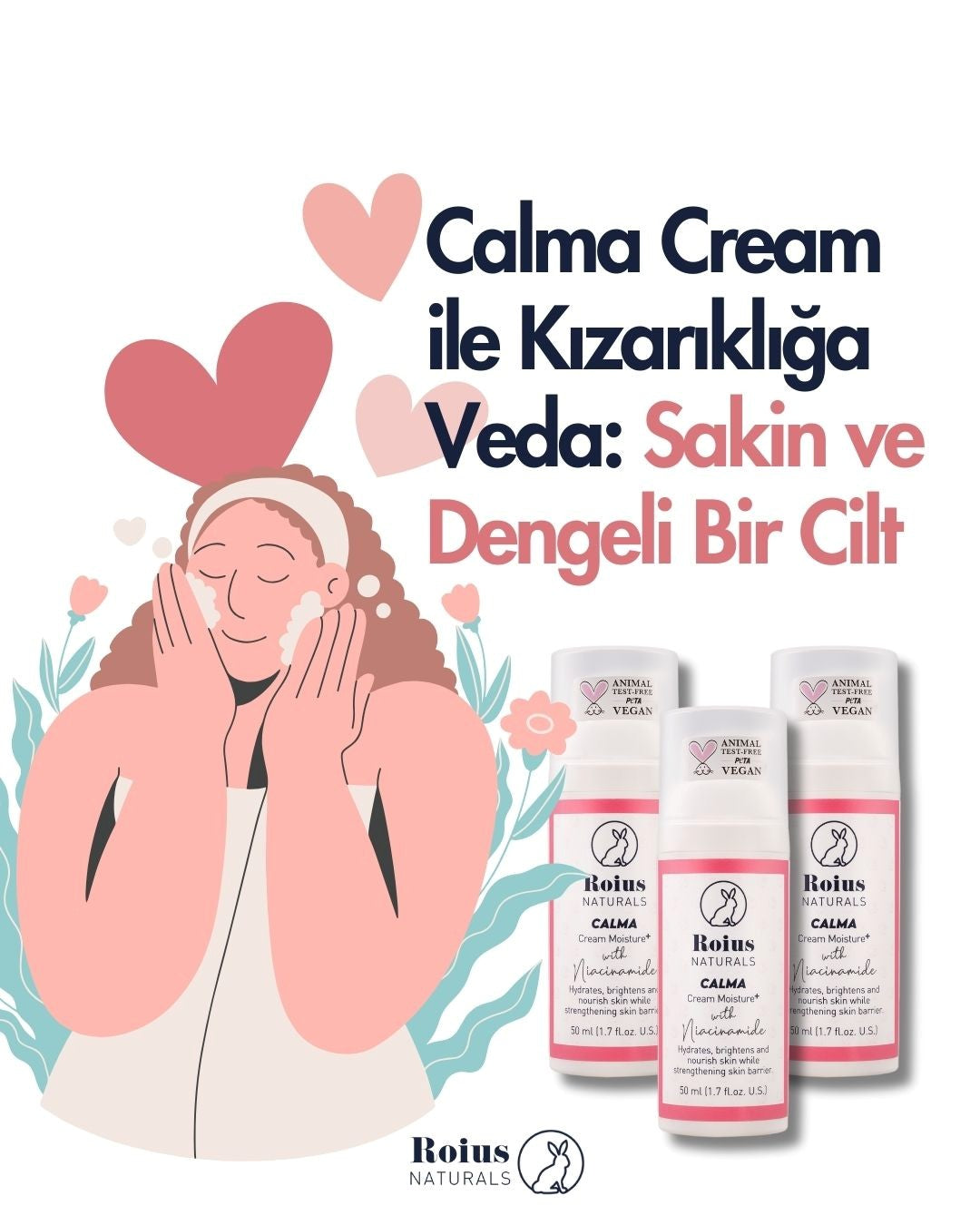 Calma Cream ile Kızarıklığa Veda: Sakin ve Dengeli Bir Cilt