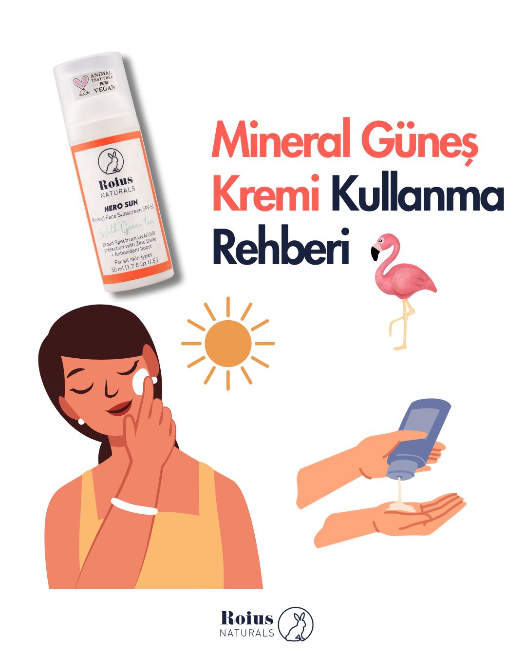 Mineral Güneş Kremi Kullanma Rehberi!