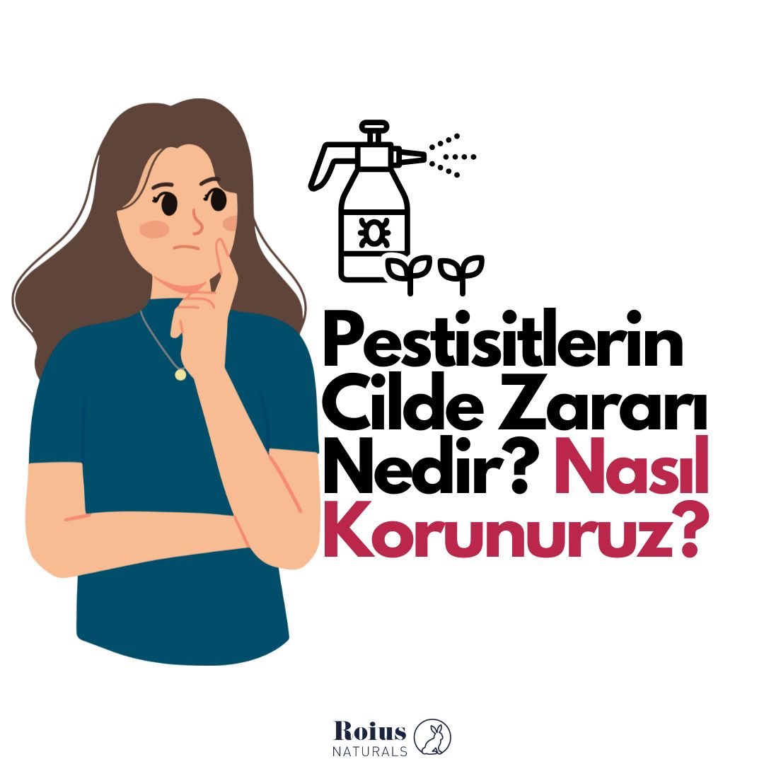 Pestisitlerin Cilde Zararları Nedir?